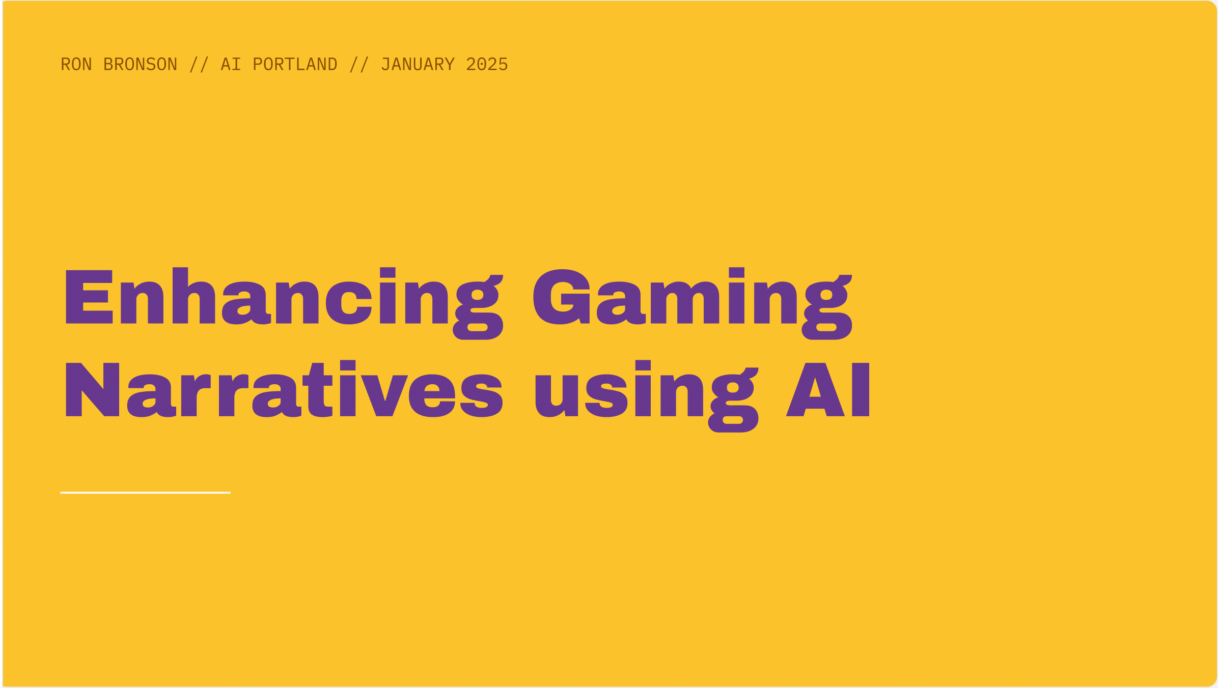 AI Portland Presentation: Enhancing Game Narratives Using AI