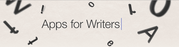 Apps for Writers