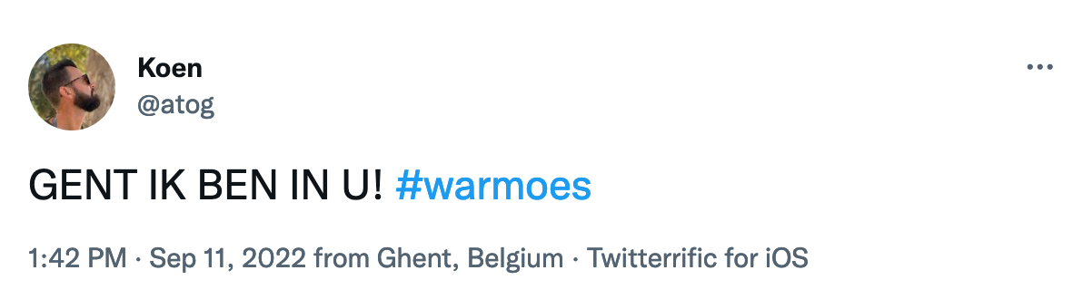 TWITTER: IK BEN IN GENT