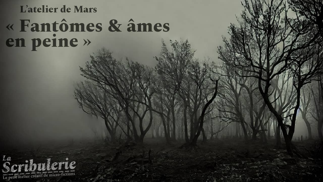 Atelier de Mars – Fantômes & âmes en peine