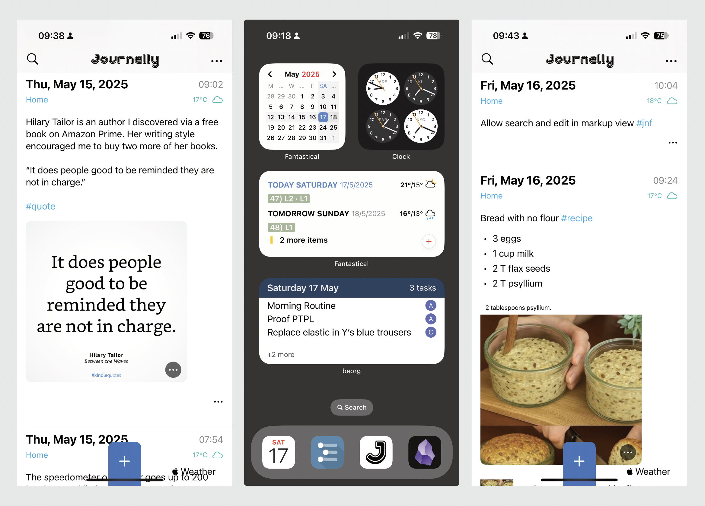 Screenshot of three iPhone screens: two standard Journelly entries with a bread recipe and a quote, plus an iPhone home screen showing Calendar, Clock, and a Beorg widget, with the Calendar, Workflowy, Journelly, and Obsidian icons in the dock