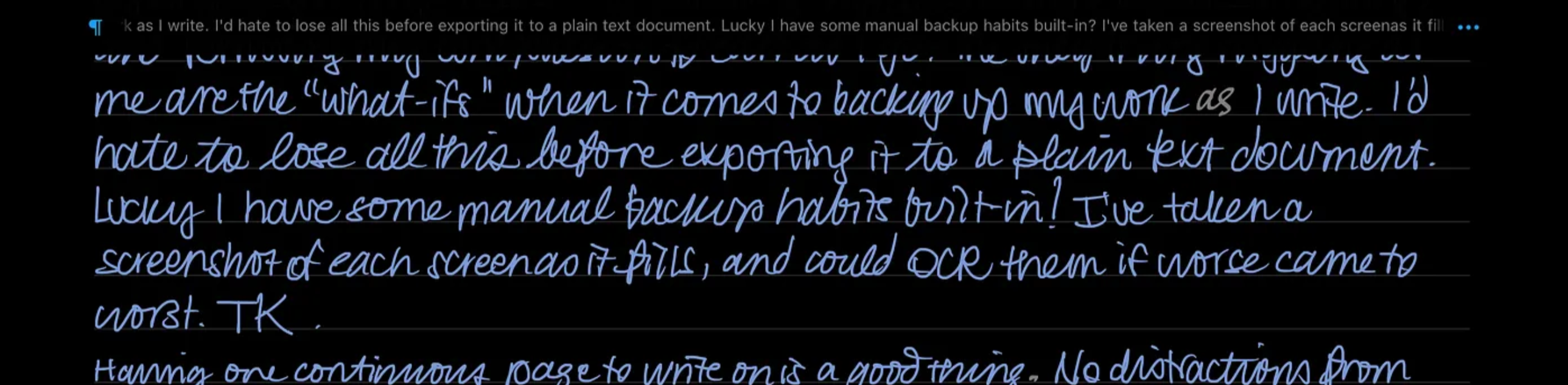 Light grey handwriting on a black background in the Nebo app on an iPad. There’s a line of typewritten text at the top of the screen, reflecting the handwritten text beneath.