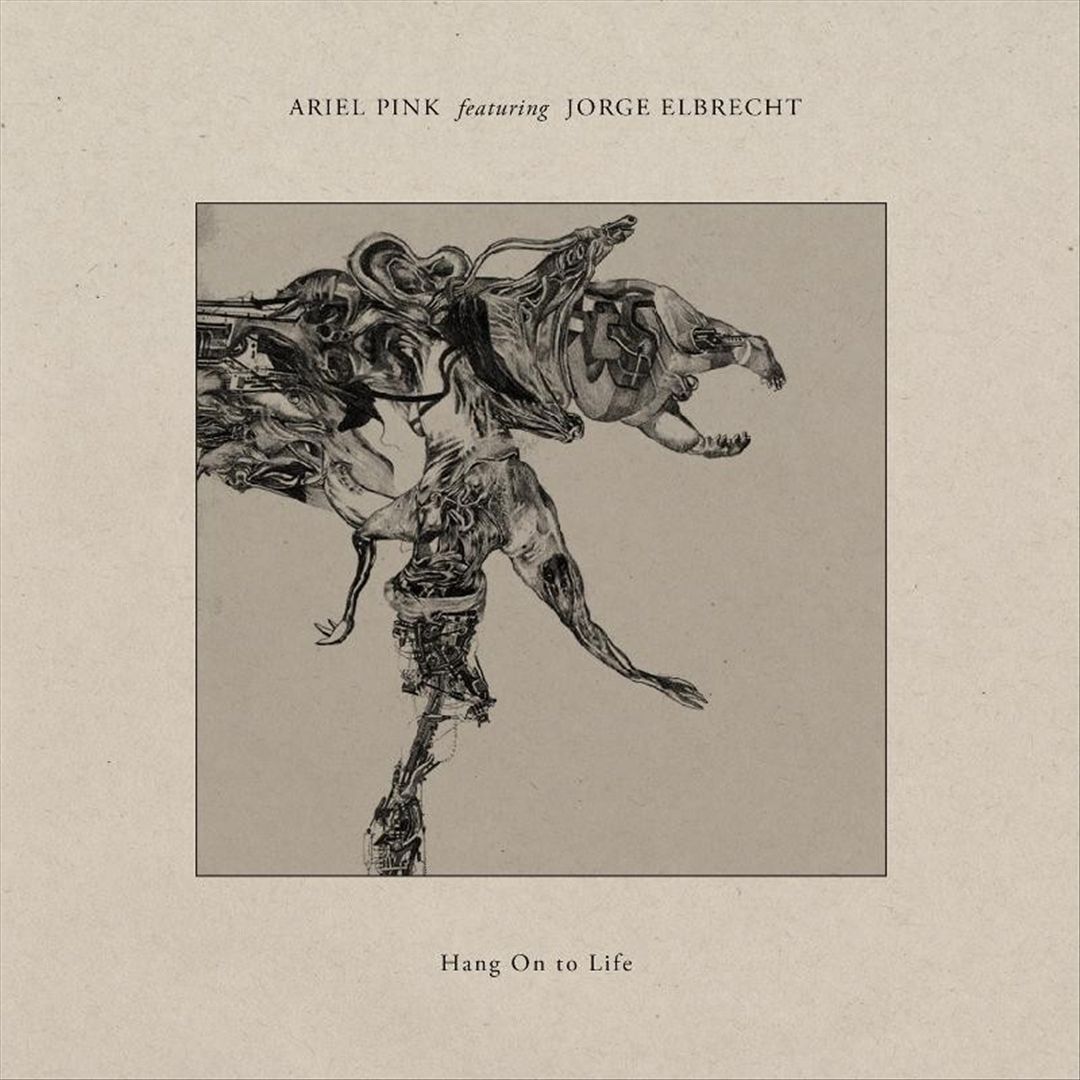 Ariel Pink feat. Jorge Elbrecht - Hang on to Life - No Real Friend