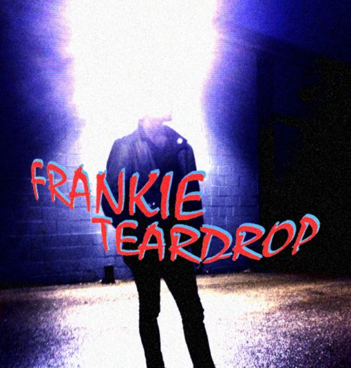 Frankie Teardrop - Tough Guy