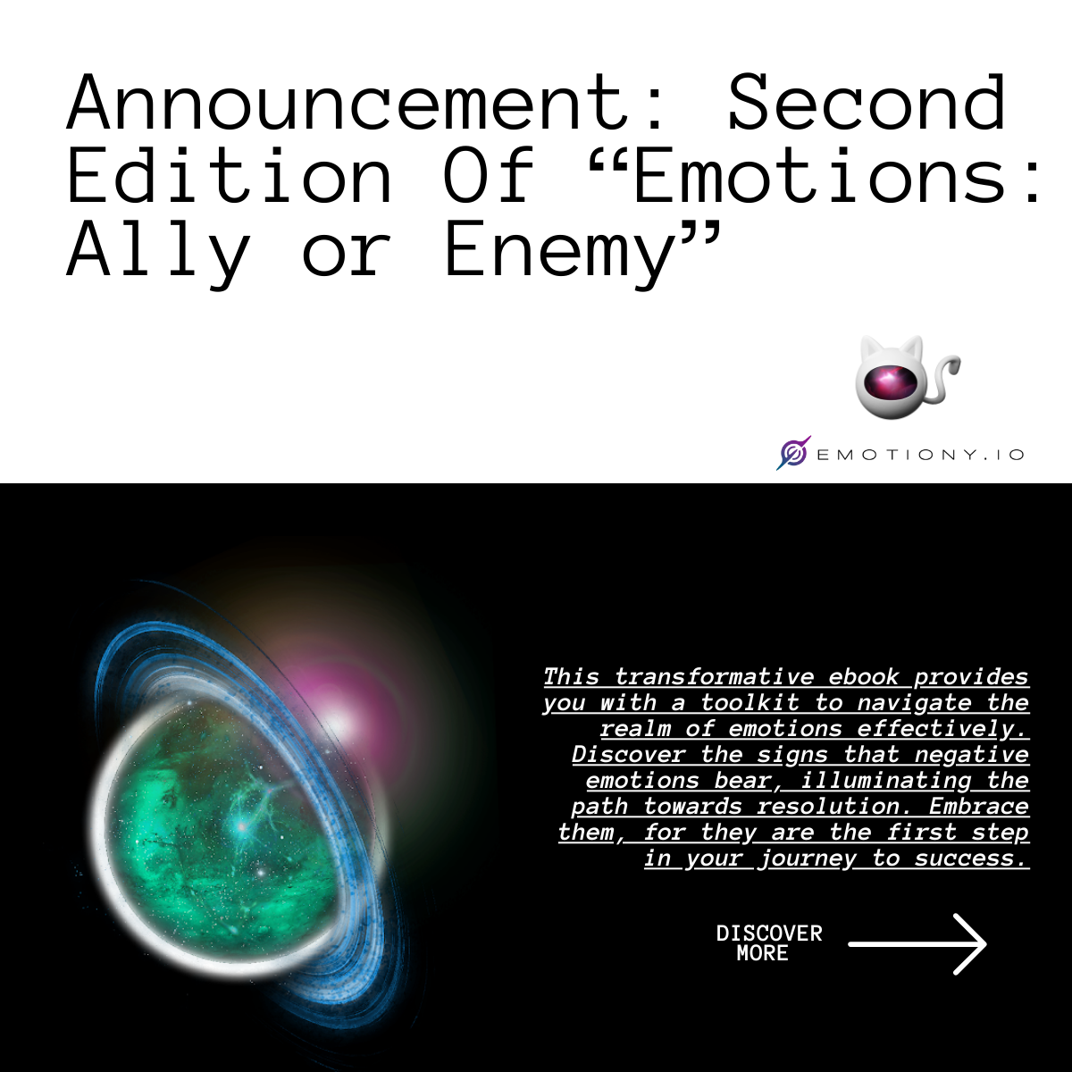 Welcome to Emotions: Ally or Enemy