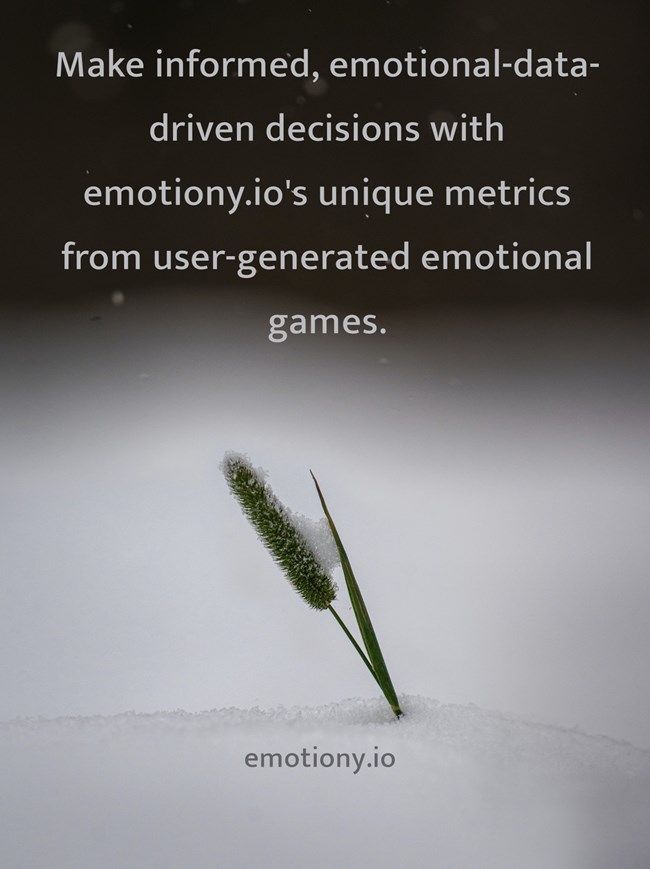 Make informed, emotional-data-driven decisions