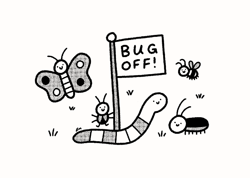 bug off