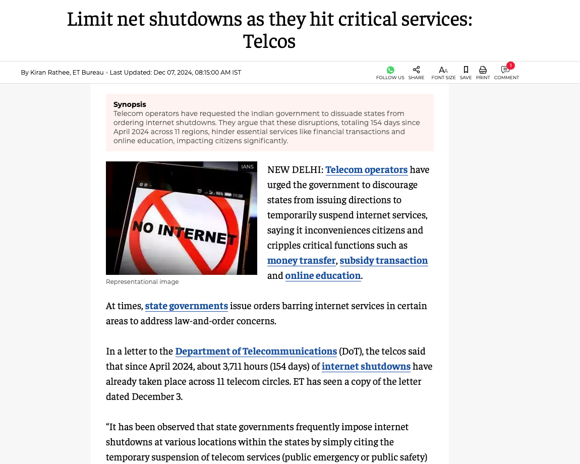 Screenshot of an article from The Economic Times dated 7th December, 2024 with the headline “Limit net shutdowns as they hit critical services: Telcos”