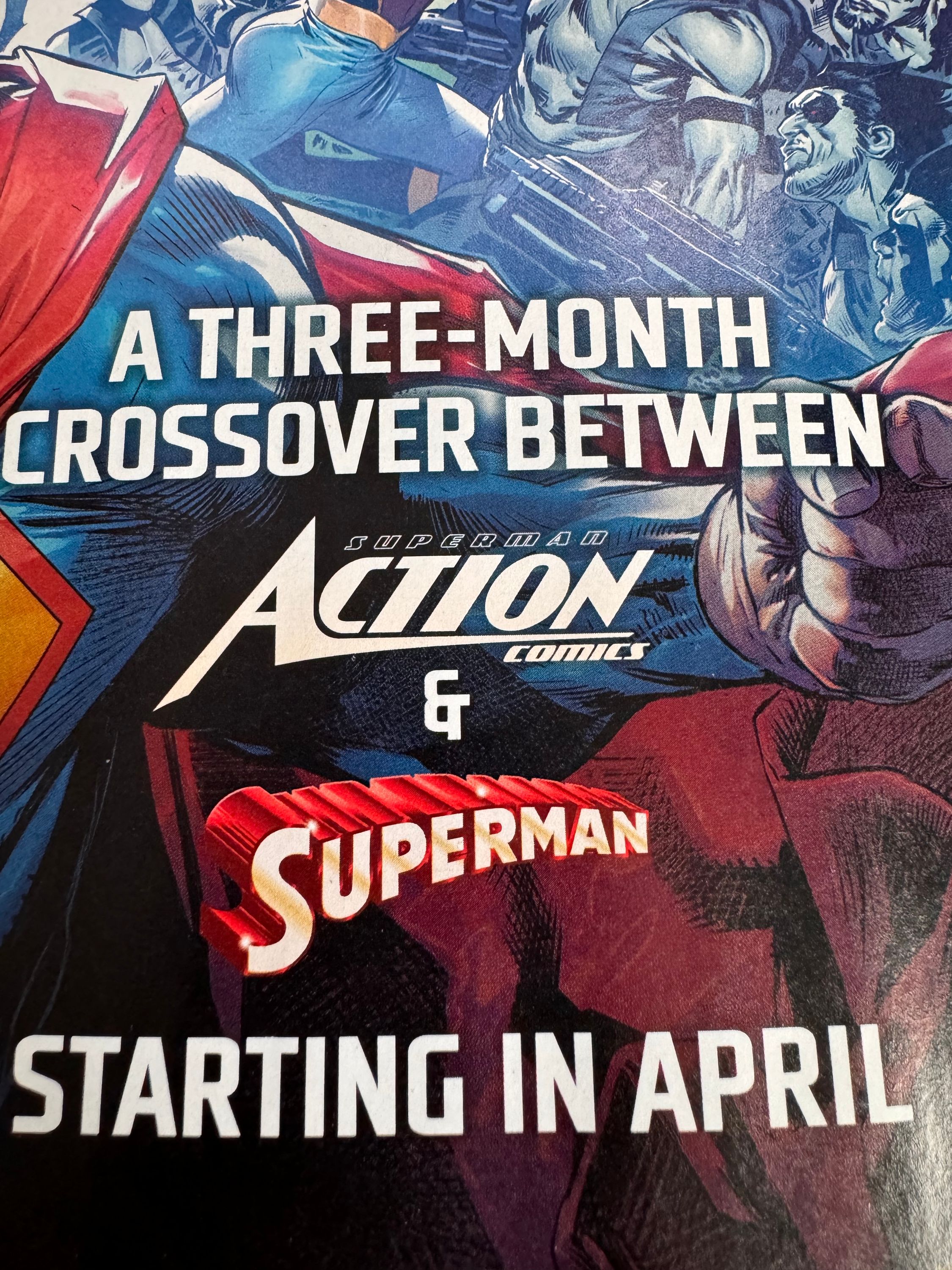 Close up on the text A THREE-MONTH CROSSOVER BETWEEN ACTION COMICS & SUPERMAN STARTING IN APRIL
