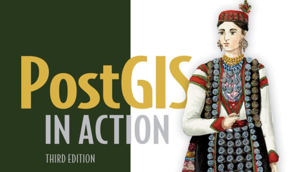 PostGIS in Action - Third Edition Cover