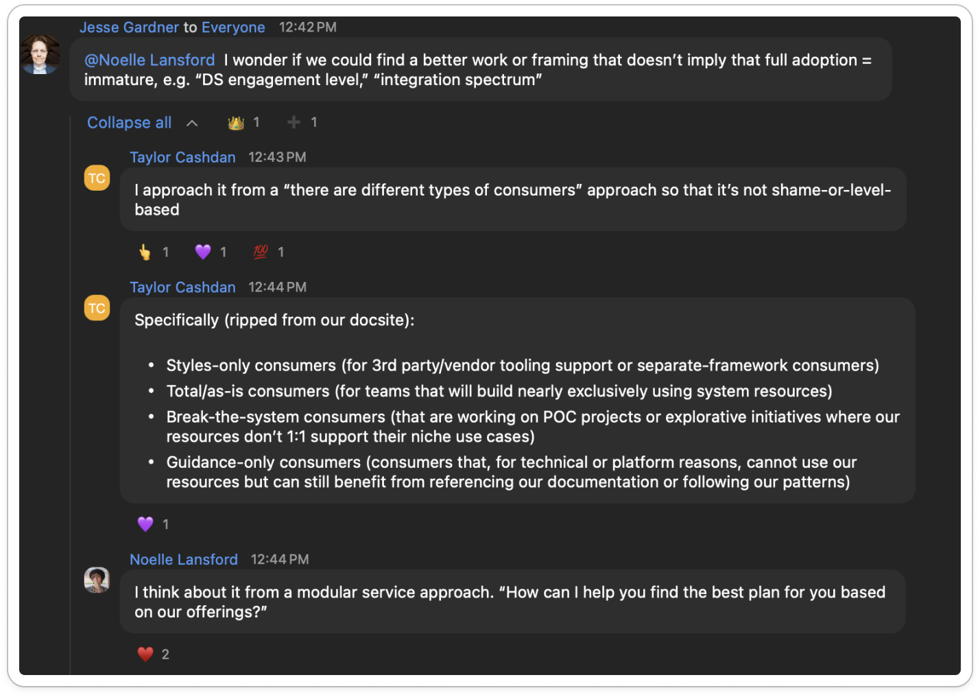 The chat conversation spurred by Noelle's comment. Taylor explained his approach—that there are different types of consumers and that they should be considered differently.