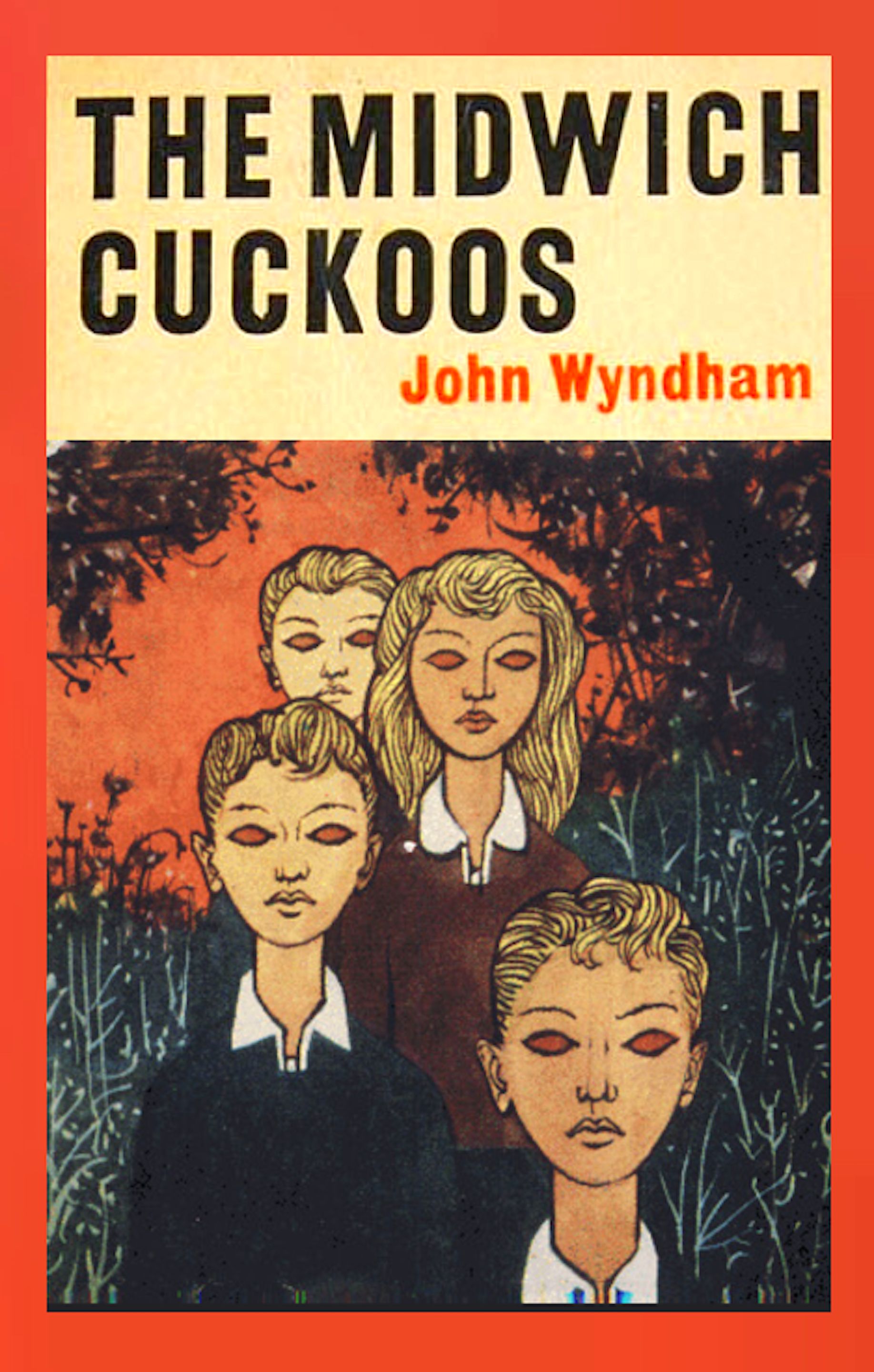 Review: The Midwich Cuckoos by John Wyndham - Bookcraft