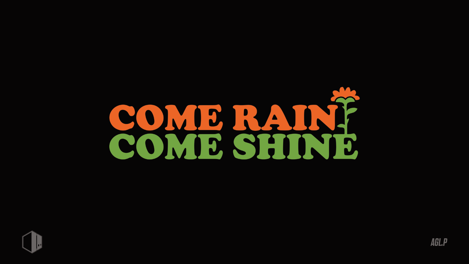 Come Rain Come Shine | Penflower Ink | Tom Fummo