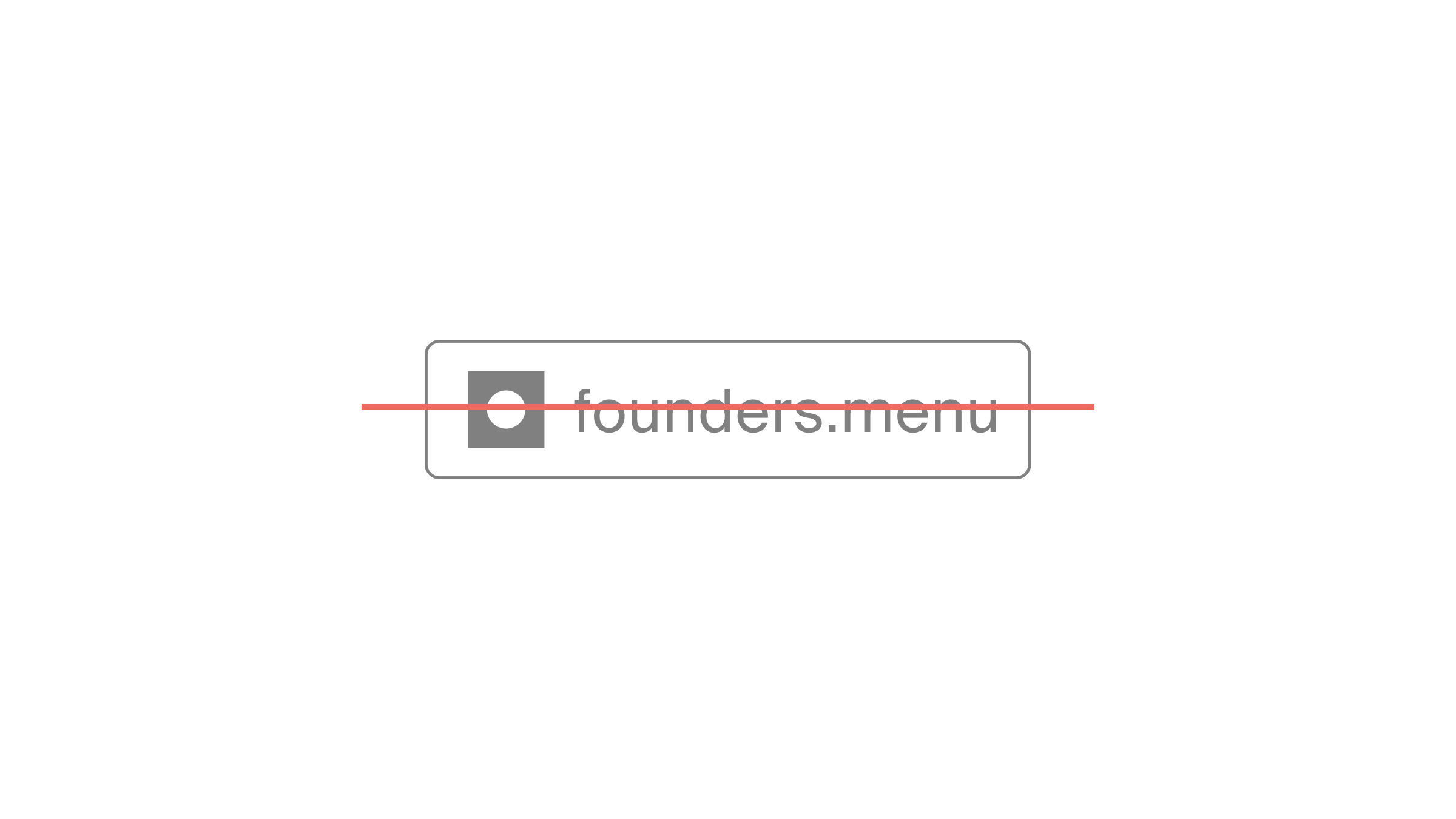 Image of the founders.menu logo strikes through