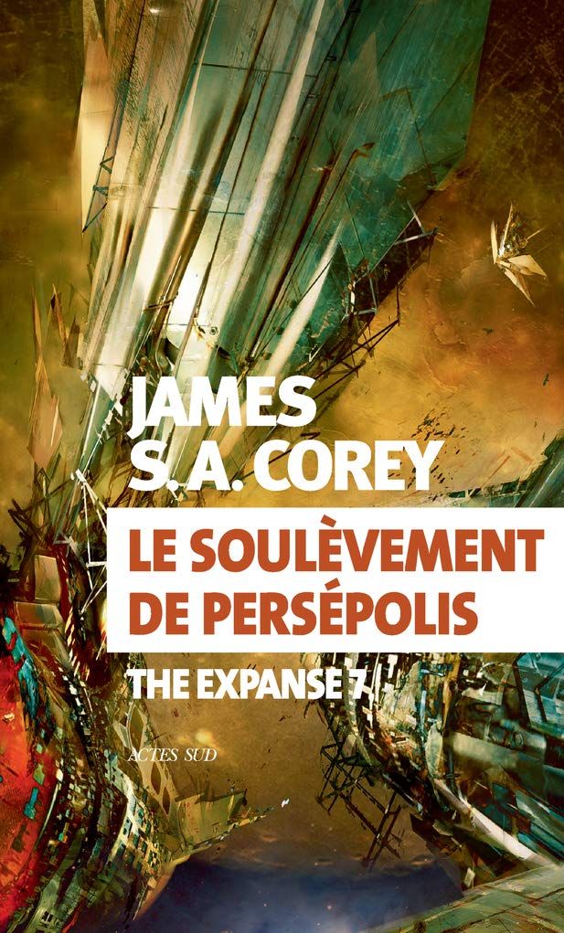 Le soulèvement de Persépolis de James Corey