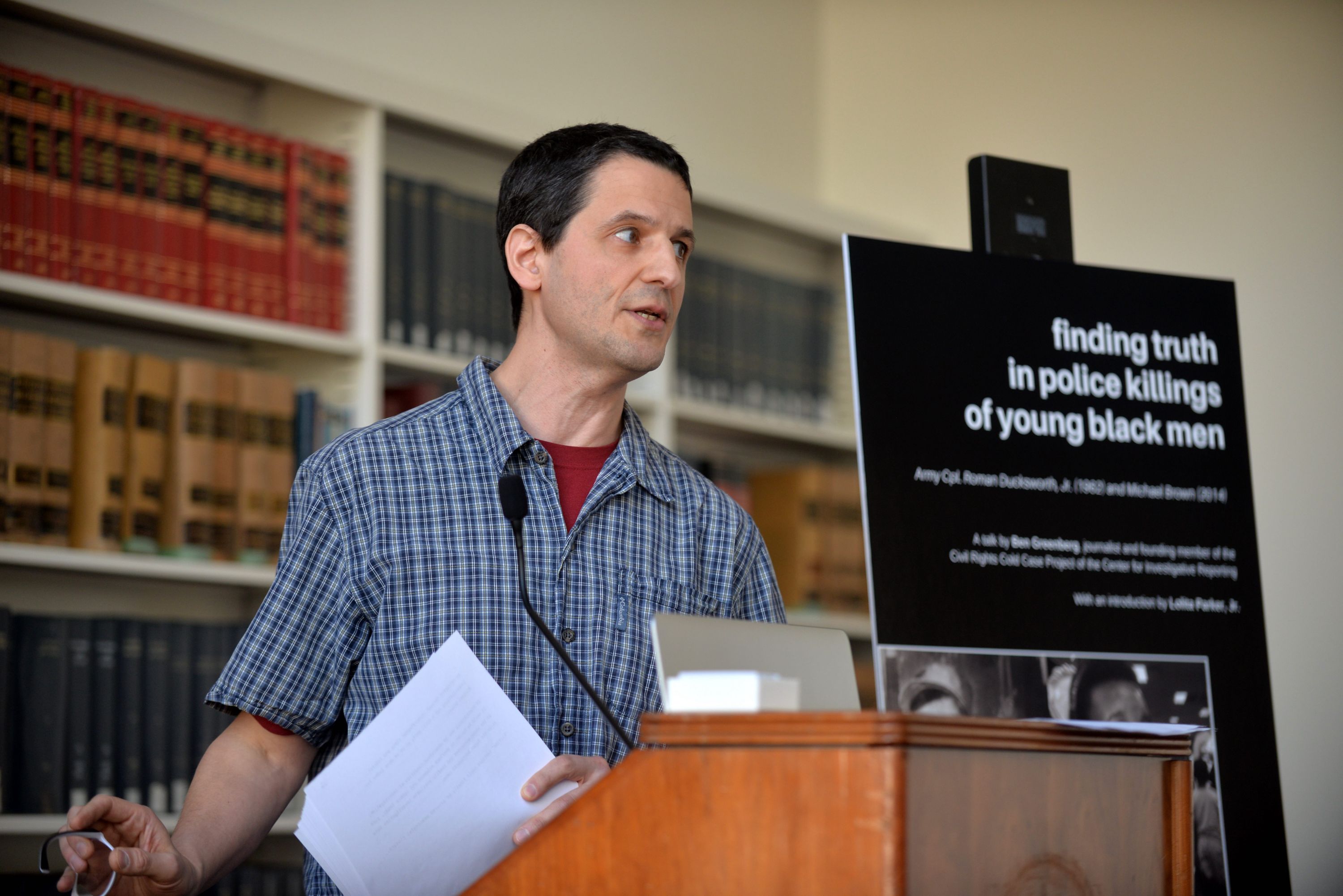 Ben Greenberg speaking in 2018 on the police killings of Michael Brown and Roman Ducksworth, Jr. at Harvard Law School’s Charles Hamilton Houston Institute for Race and Justice. Photo by Lolita Parker, Jr.