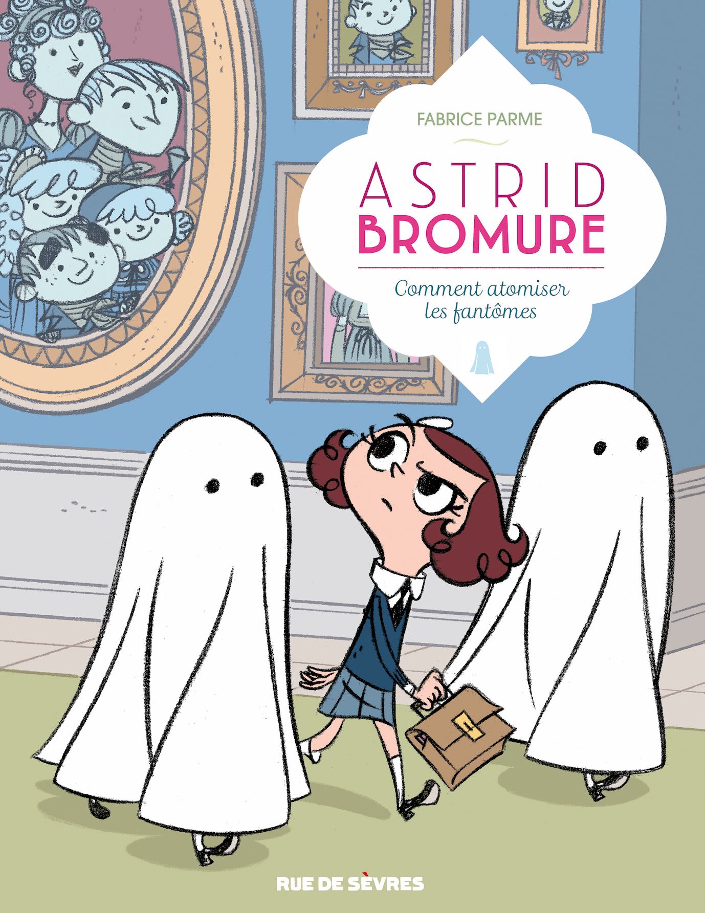 Astrid Bromure - Tome 2 - Comment atomiser les fantomes (2016) (cover)