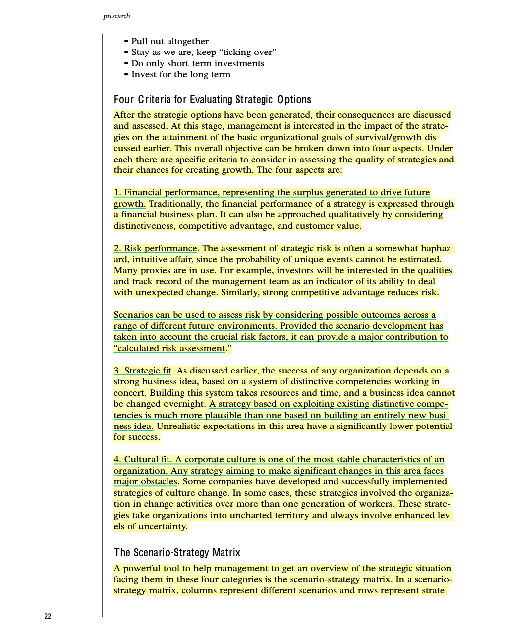 I tend to go a bit overboard on highlighting sometimes. (This is from van der Heijden’s “Scenarios, Strategy, and the Strategy Process”, 1997.)