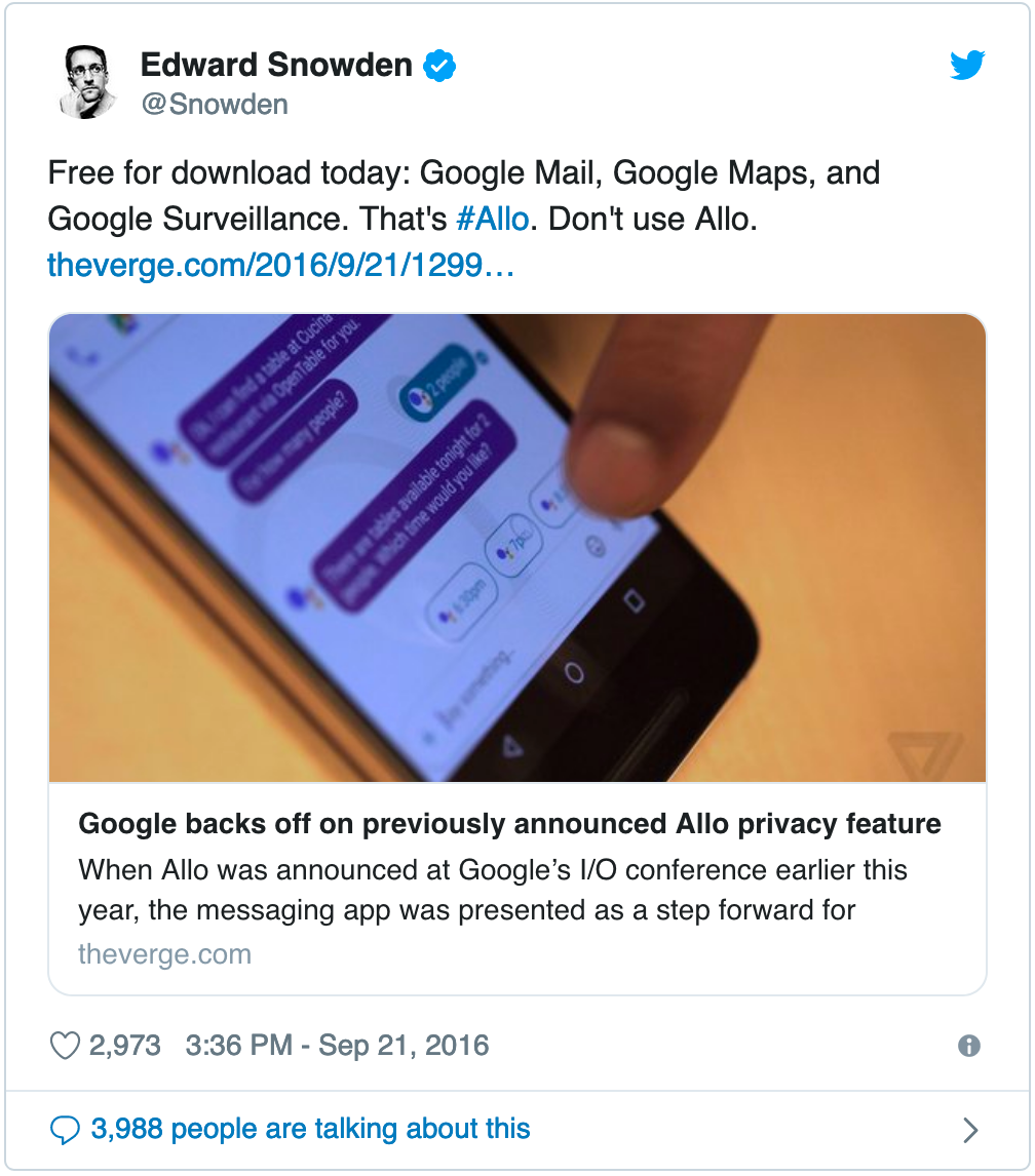 “Google Mail, Google Haritalar ve Google Gözetleme. İşte bu Allo. Google Allo’ yu kullanmayın”