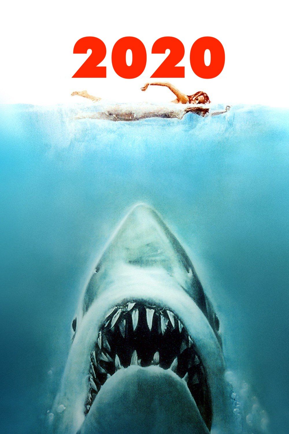 Poster for the movie JAWS but it says 2020 instead of JAWS. There's a scary huge shark menacing a woman swimming blithely along on the surface of the sea. Why is her boob so pointy?