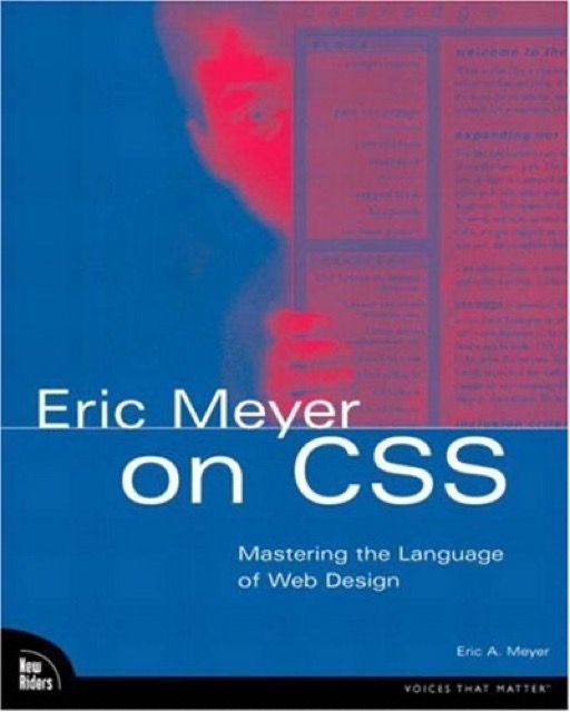 Eric Meyer on CSS