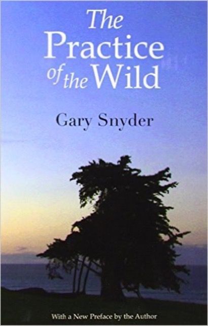 The Practice of the Wild