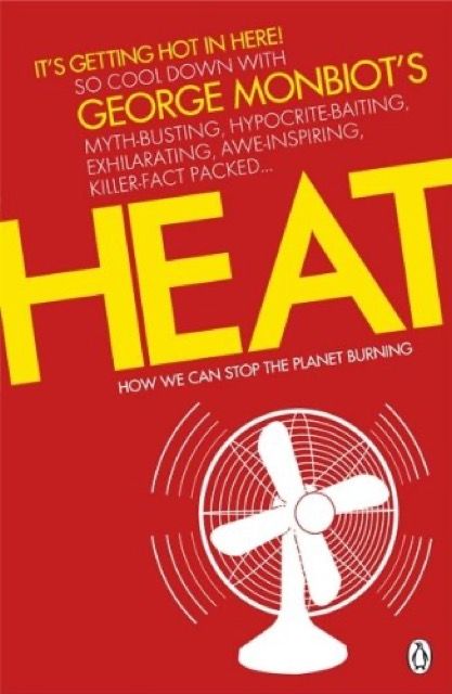 Heat: How we can stop the planet burning