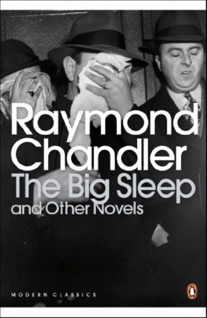 The Big Sleep and other novels