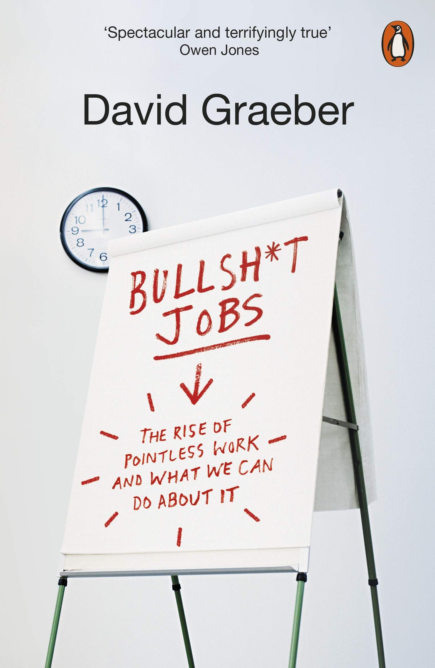 Bullshit Jobs: A theory