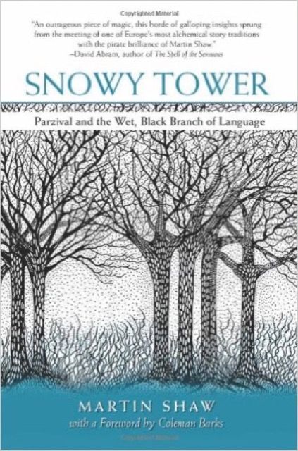 Snowy Tower: Parzifal and the Wet, Black Branch of Language