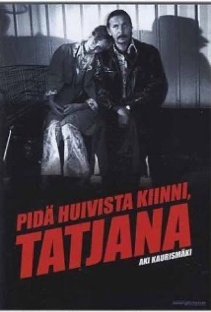 Pidä huivista kiinni, Tatjana (Take Care of Your Scarf, Tatiana)