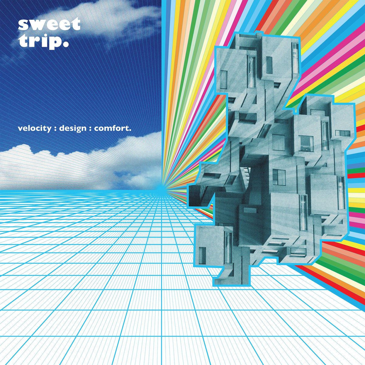 Sweet Trip - Velocity : Design : Comfort.