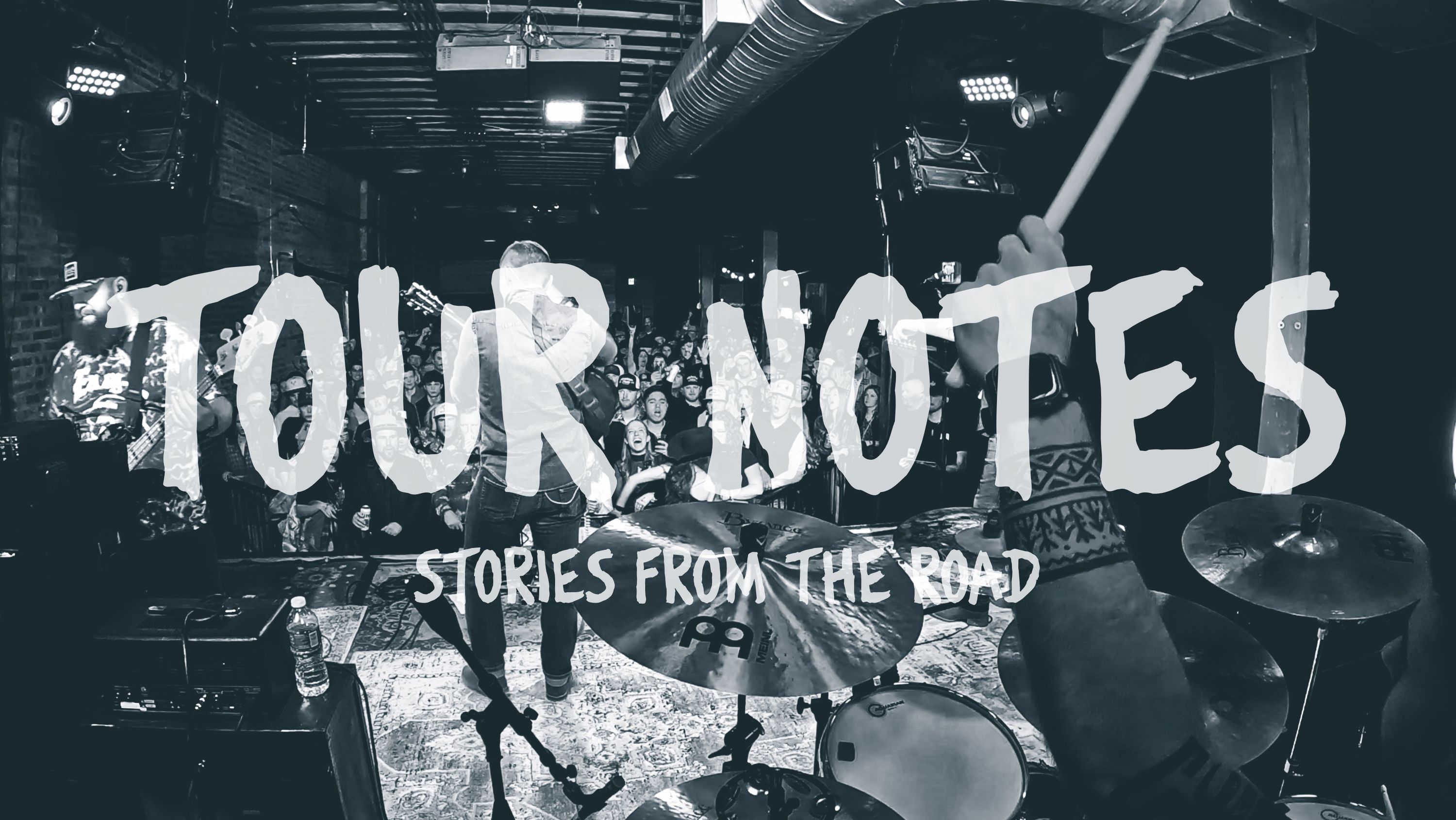 New show: Tour Notes