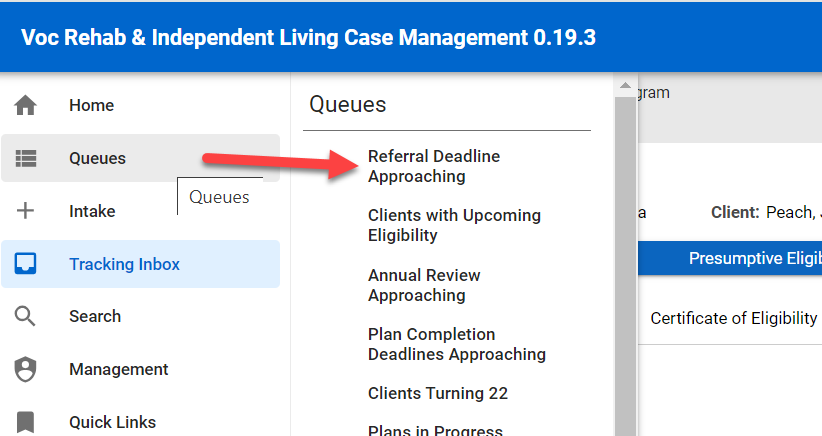 Menu Queue > Referral Deadline Approaching Queue