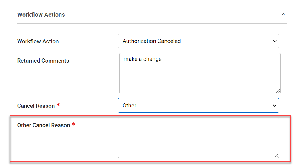  Workflow Actions Other Cancelation reason