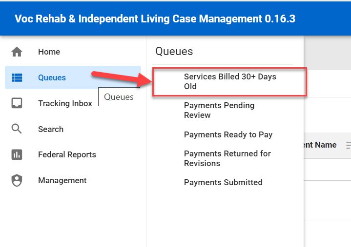 Menu > Services Billed 30+ Days Old Queue