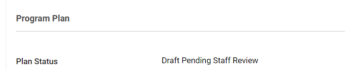 Plan Status of Draft Pending Staff Review