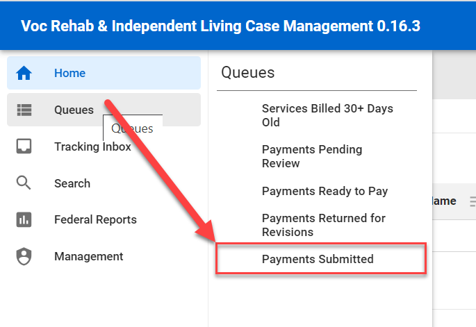 Menu Queue > Payments Submitted Queue