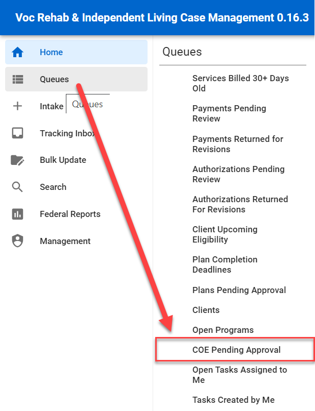 Menu Queue > COE Pending Approval Queue