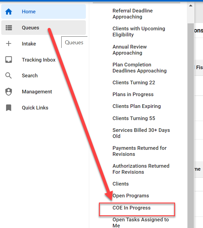 Menu Queue > COE In Progress Queue