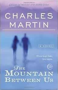 ../_attachments/Martin, Charles - The Mountain Between Us/2025-07-27-1024-img-Martin, Charles - The Mountain Between Us.jpeg