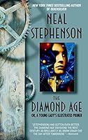 ../_attachments/Stephenson, Neal - The Diamond Age/2025-07-27-1024-img-Stephenson, Neal - The Diamond Age.jpg