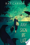 ../_attachments/Carson, Rae - Any Sign of Life/2025-07-17-1644-img-Carson, Rae - Any Sign of Life.png