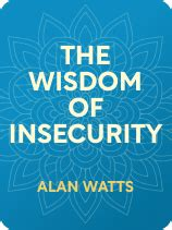 ../_attachments/Watts, Alan - The Wisdom of Insecurity/2025-07-20-0828-img-Watts, Alan - The Wisdom of Insecurity.png