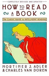../_attachments/Adler, Mortimer J. - How to Read a Book/2025-07-17-1607-img-Adler, Mortimer J. - How to Read a Book.png