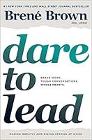../_attachments/Brown, Brené - Dare to Lead/2025-07-27-1024-img-Brown, Brené - Dare to Lead.jpg