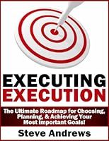 ../_attachments/Andrews, Steve - Executing Execution/2025-07-17-1611-img-Andrews, Steve - Executing Execution.jpg