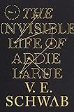 ../_attachments/Schwab, V. E. - The Invisible Life of Addie LaRue/2025-06-20-1029-img-Schwab, V. E. - The Invisible Life of Addie LaRue.jpg