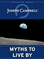 ../_attachments/Campbell, Joseph - Myths to Live By/2025-07-18-1348-img-Campbell, Joseph - Myths to Live By.jpg