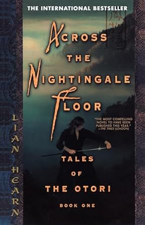 ../_attachments/Hearn, Lian - Across the Nightingale Floor/2025-07-01-1552-img-Hearn, Lian - Across the Nightingale Floor.png|100
